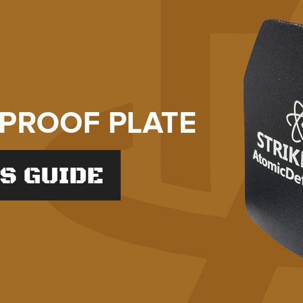 Bulletproof Plate Buyer's Guide - Atomic Defense