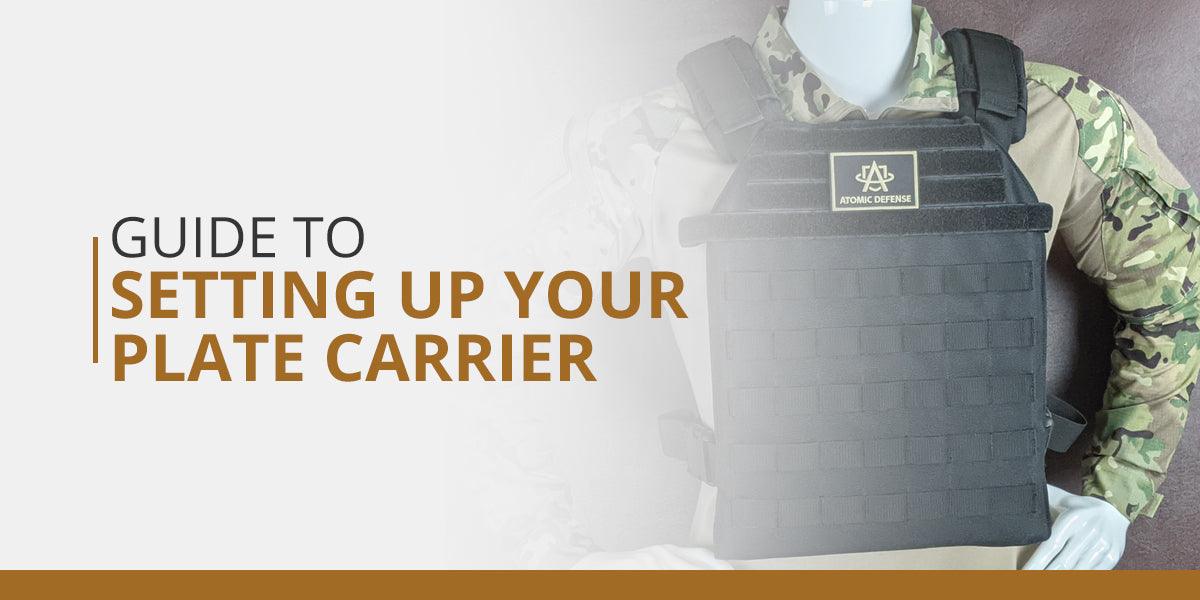 Guide to Setting up Your Plate Carrier - Atomic Defense