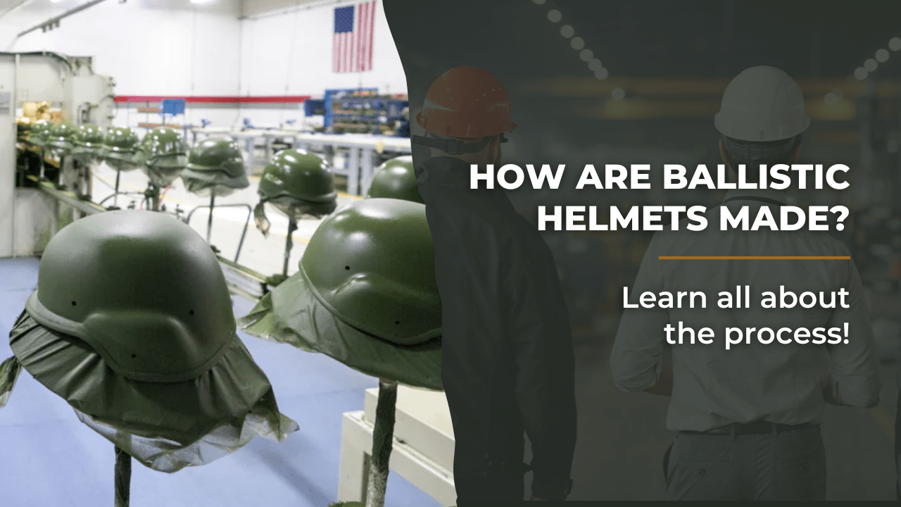 How It Is Made: Making Ballistic Helmets
