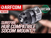 surefire to hub adapter review
